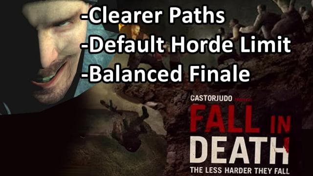 Fall In Death ''FIXED'' — Left 4 Dead 2 Workshop preview