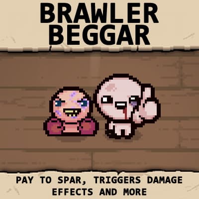 Brawler Beggar — The Binding of Isaac: Rebirth Steam Workshop preview image