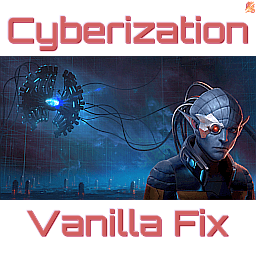 Cyberization Vanilla Fix [3.14] - LEGACY - — Stellaris Steam Workshop preview image
