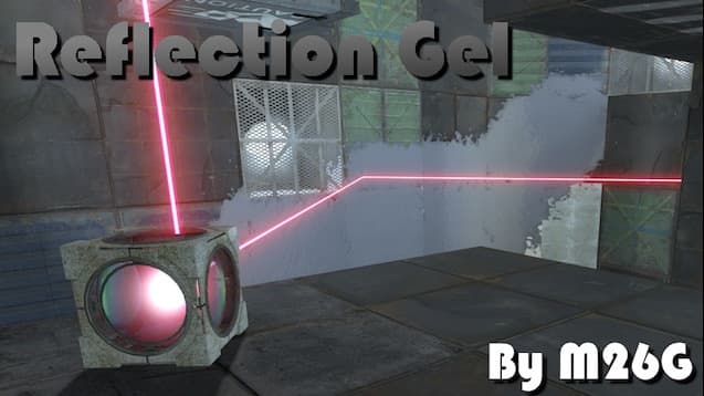 Reflection Gel — Portal 2 Workshop preview
