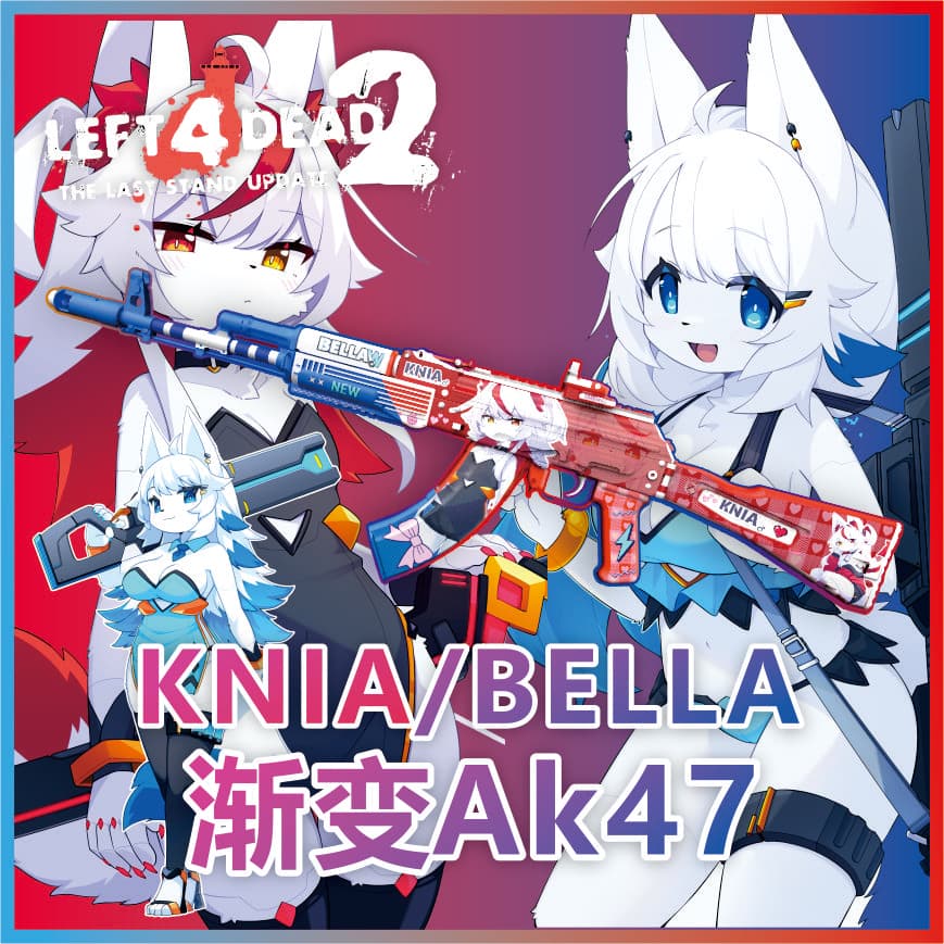 【furry】BELLA/knia  AK47 渐变 — Left 4 Dead 2 Steam Workshop preview image