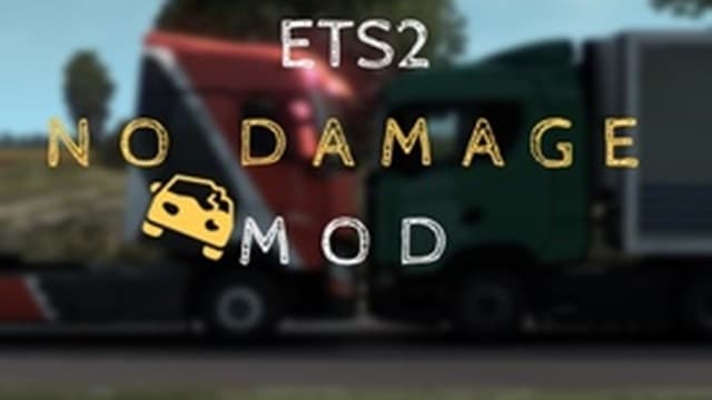 No Damage Mod // Hasarsızlık Modu — Euro Truck Simulator 2 Steam Workshop preview image