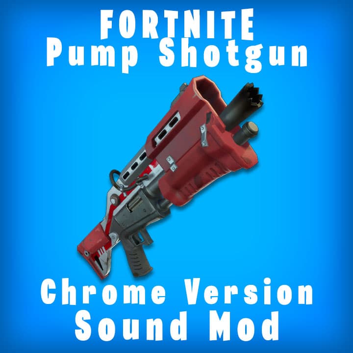 Fortnite Tactical Shotgun Sound (Chrome)
 — Left 4 Dead 2 Steam Workshop preview image