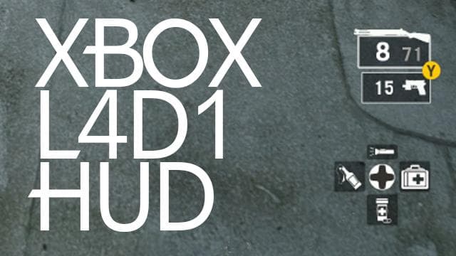L4D1 Xbox HUD 1/2 — Left 4 Dead 2 Workshop preview