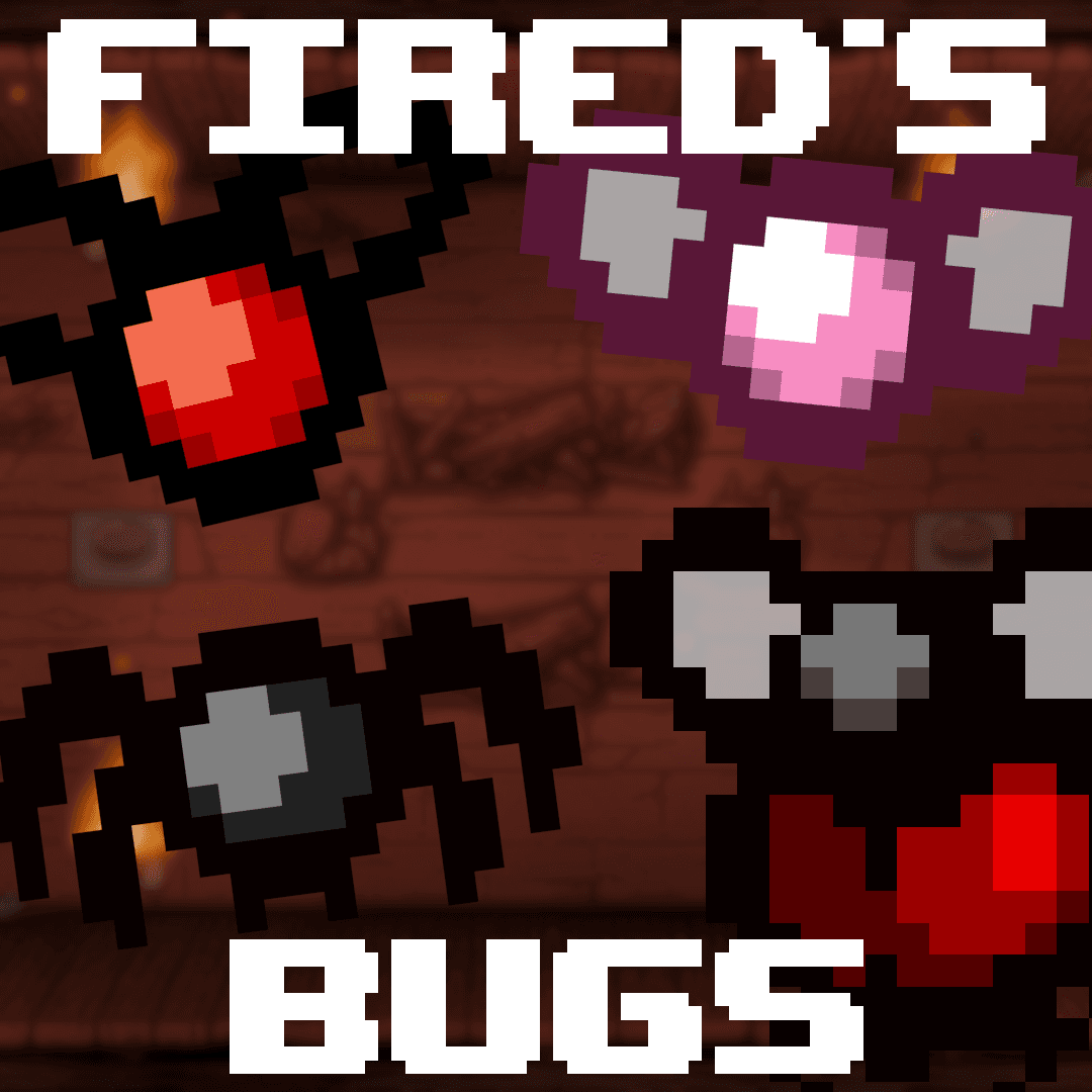 Fired's Bugs — The Binding of Isaac: Rebirth Workshop preview