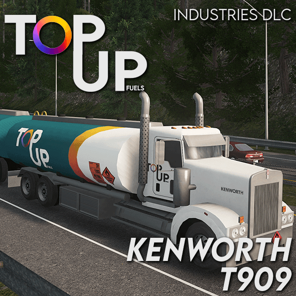 Top Up Fuels - Kenworth T909 Pack (Industries DLC) — Cities: Skylines Steam Workshop preview image