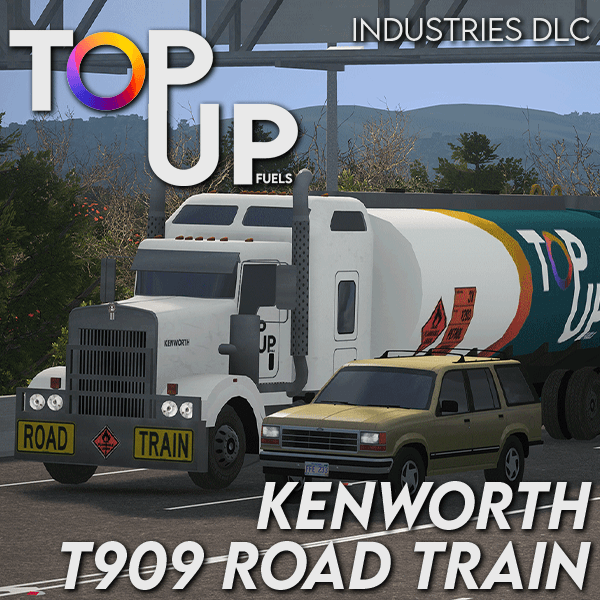 Top Up Fuels - Kenworth T909 Road Train (Industries DLC) — Cities: Skylines Steam Workshop preview image
