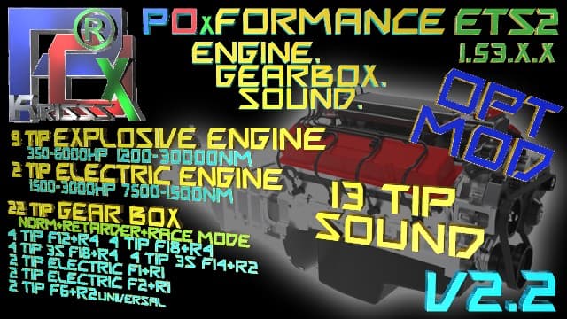 1.53 V. POxFormance Engine+Gearbox+Sound v2.2 For All Trucks — Euro Truck Simulator 2 Steam Workshop preview image