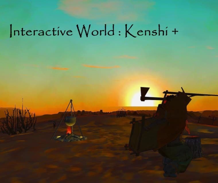 Interactive World : Kenshi+ (v5.9) — Kenshi Workshop preview