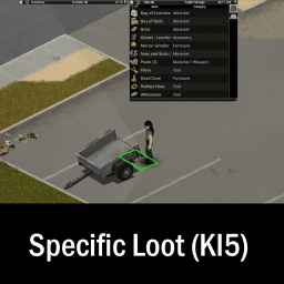 Specific Loot (KI5) — Project Zomboid Workshop preview