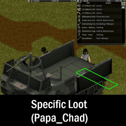 [Abandoned] Specific Loot (Papa_Chad) — Project Zomboid Workshop preview