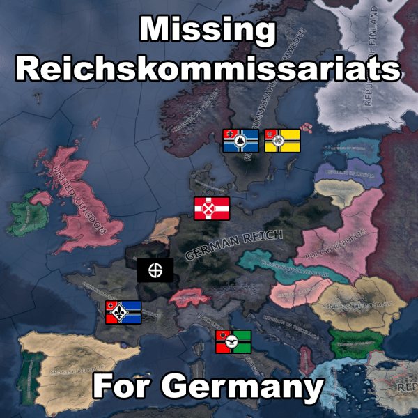 Missing Reichskommissariats for Germany | July Update! — Hearts of Iron IV Workshop preview
