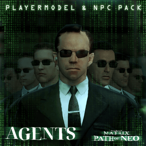 Agents (The Matrix: Path of Neo) Player Model/NPC Pack — Garry's Mod Steam Workshop preview image