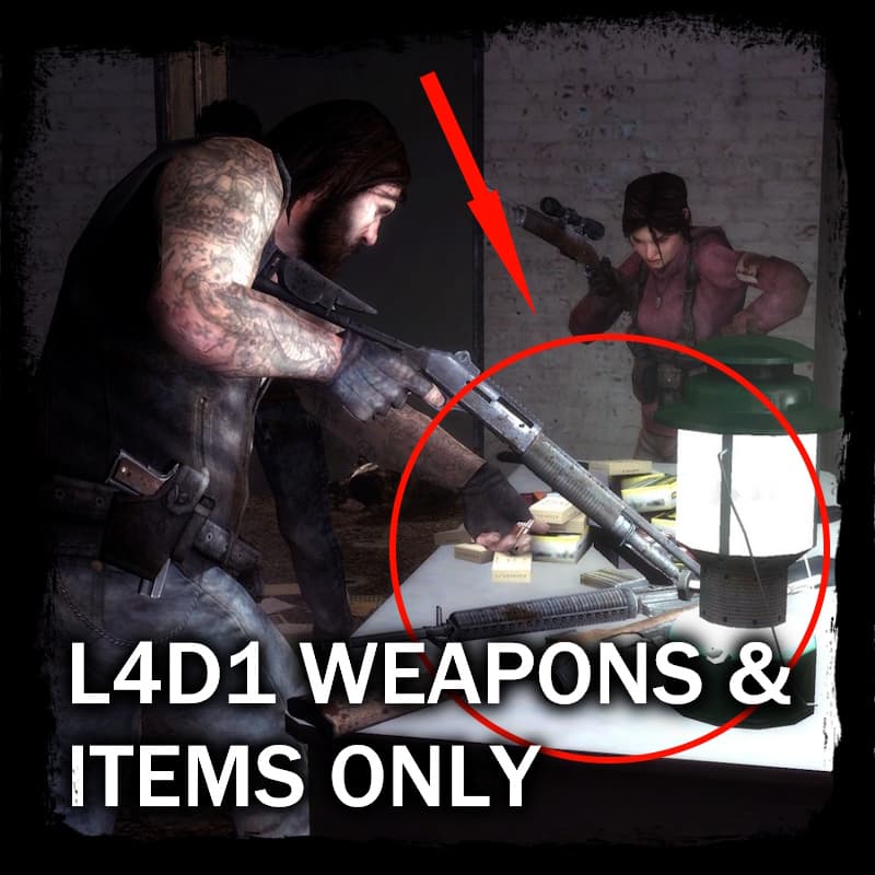Remove L4D2 Guns AND CSS Weapons AND L4D2 Items AND MELEES — Left 4 Dead 2 Steam Workshop preview image