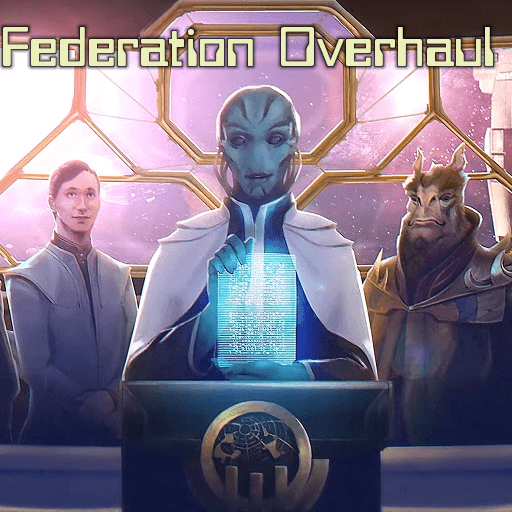 Federation Overhaul [4.4.x] — Stellaris Workshop preview