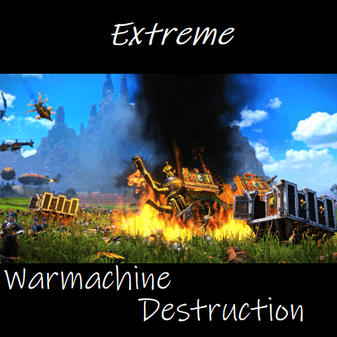 Extreme Warmachine Destruction — Total War: WARHAMMER III Steam Workshop preview image