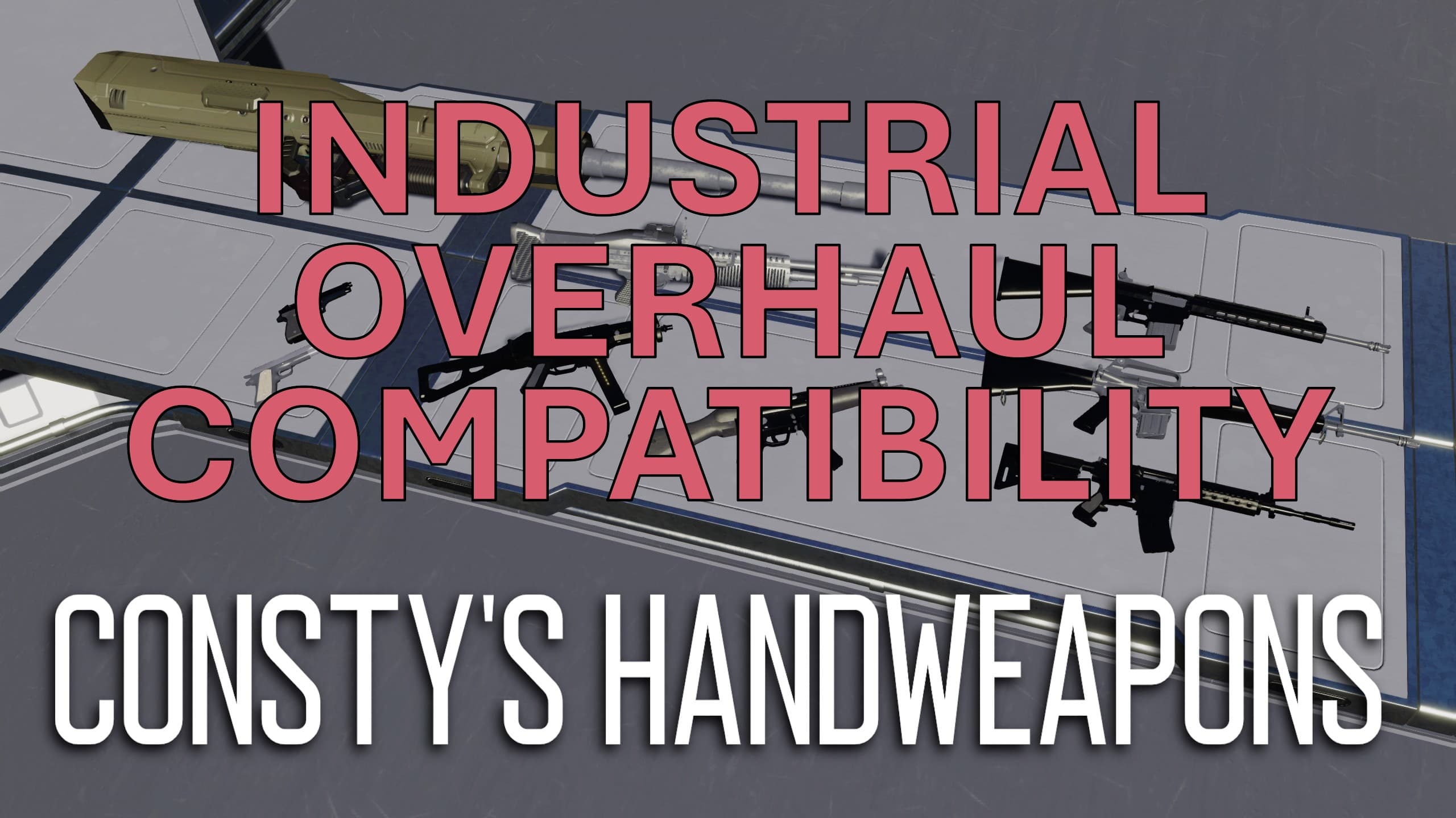 Consty's HandWeapon Pack IO Compatability — Space Engineers Steam Workshop preview image