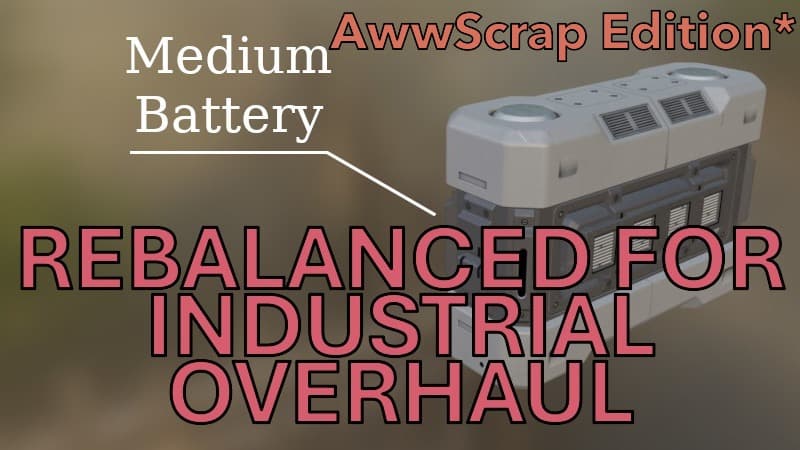 Akumu Medium Battery IO Compatibility - AwwScrap Edition — Space Engineers Steam Workshop preview image