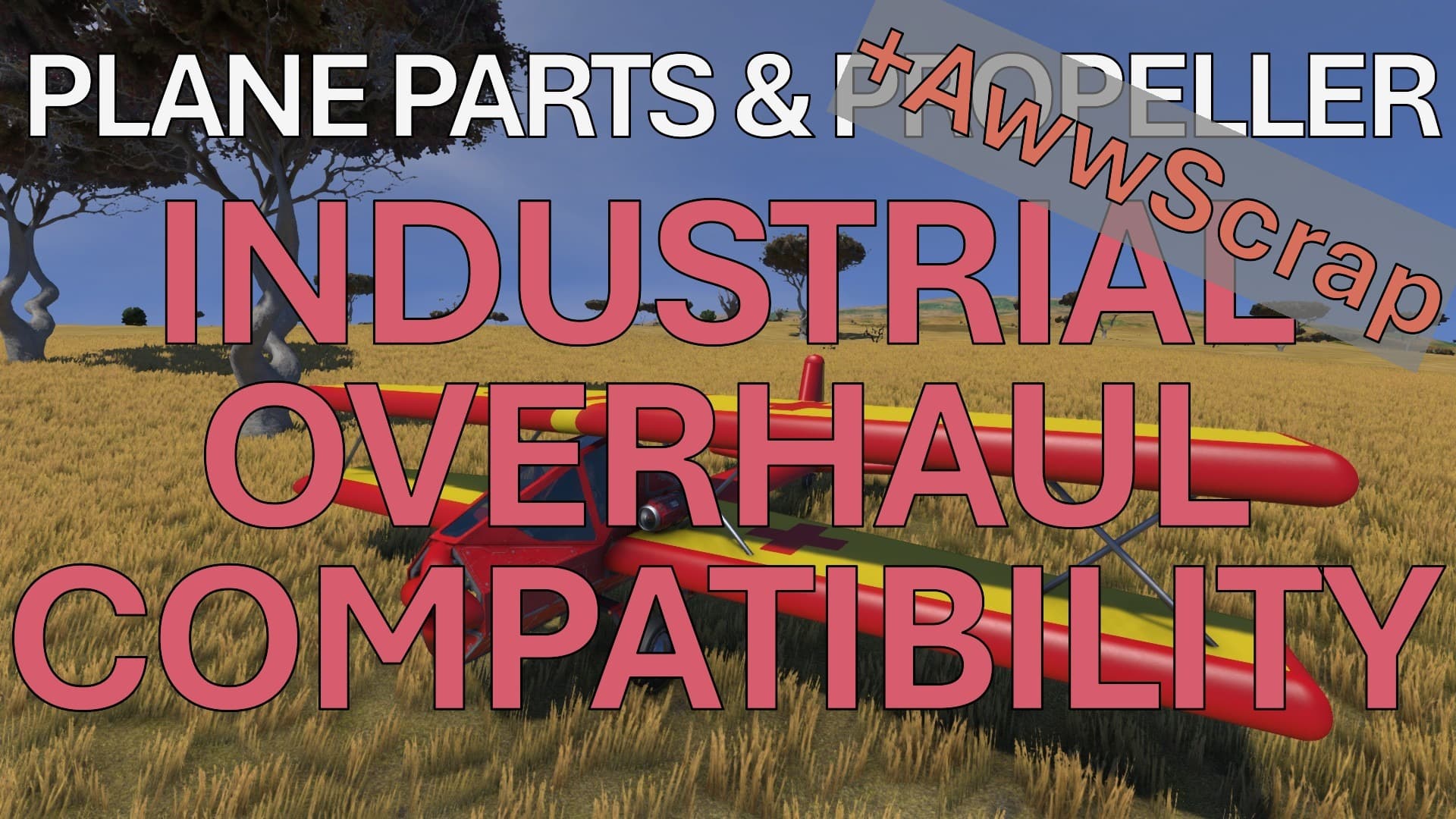 Plane Parts - Industrial Overhaul Compatibility + AwwScrap — Space Engineers Steam Workshop preview image