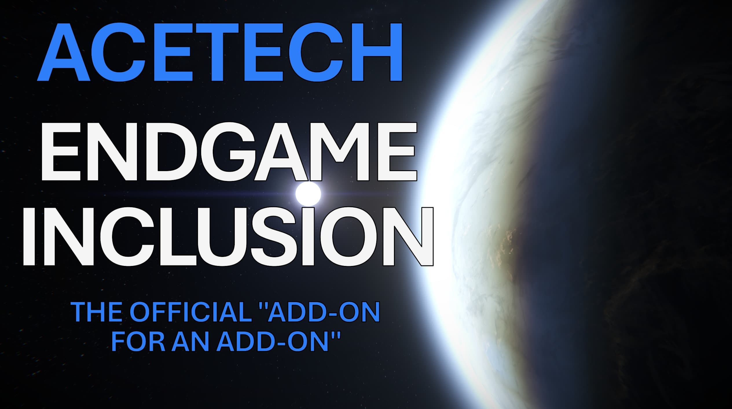 AceTech Endgame Inclusion for Industrial Overhaul — Space Engineers Steam Workshop preview image