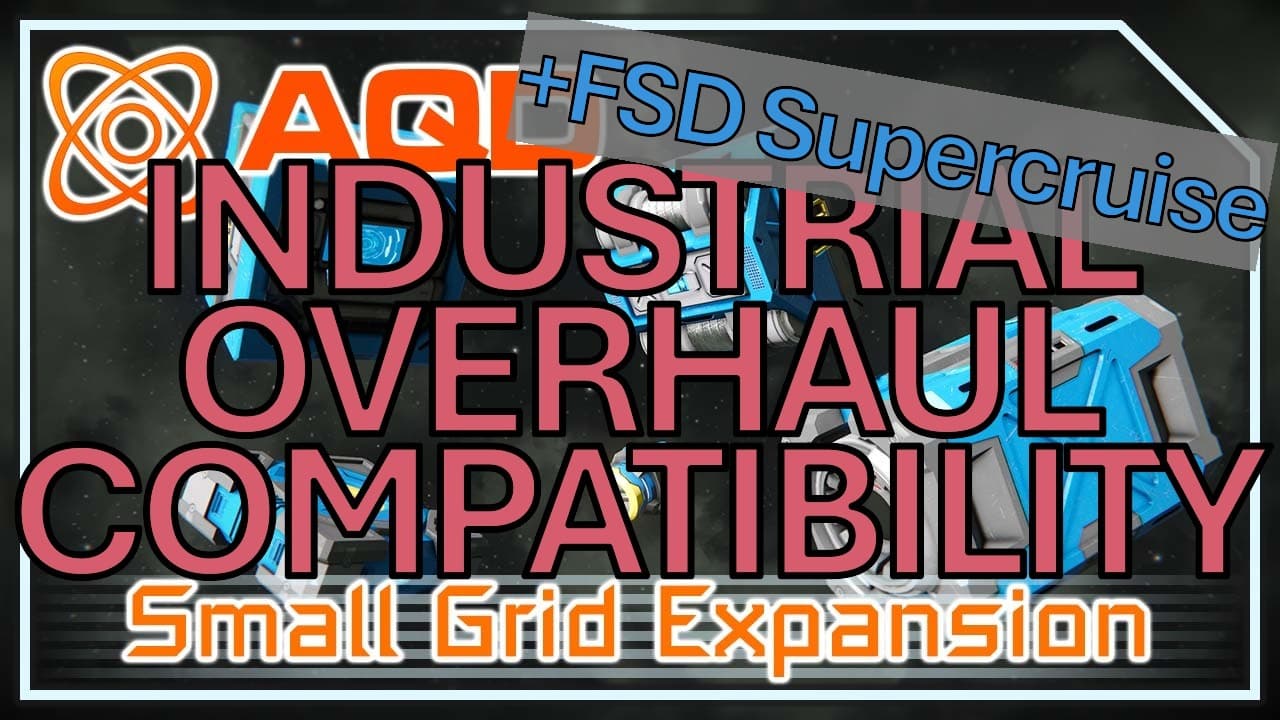 Small Grid Expansion - Industrial Overhaul + FSD Compatibility — Space Engineers Steam Workshop preview image