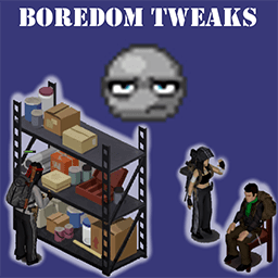 Boredom Tweaks (OUTDATED) DONT INSTALL — Project Zomboid Steam Workshop preview image