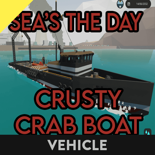 Sea's The Day - The Crusty Old Crab Boat - REFIT! — Stormworks: Build and Rescue Workshop preview