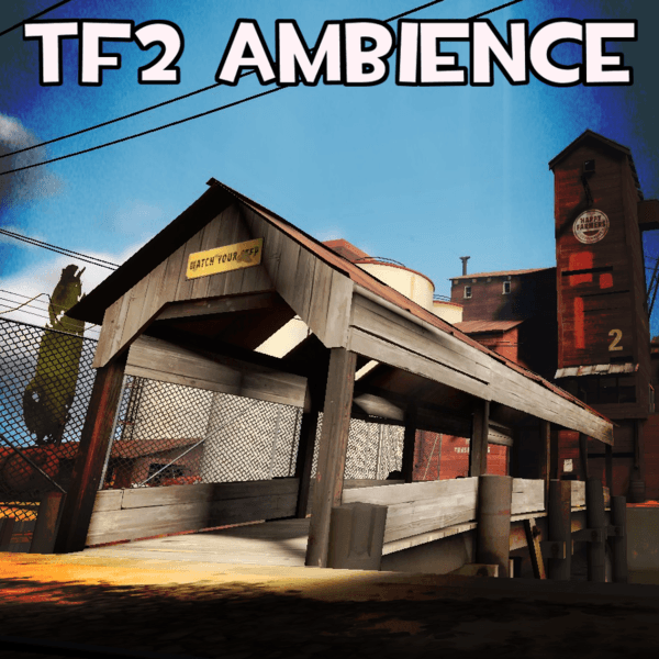 TF2 Ambient Sounds — Left 4 Dead 2 Steam Workshop preview image