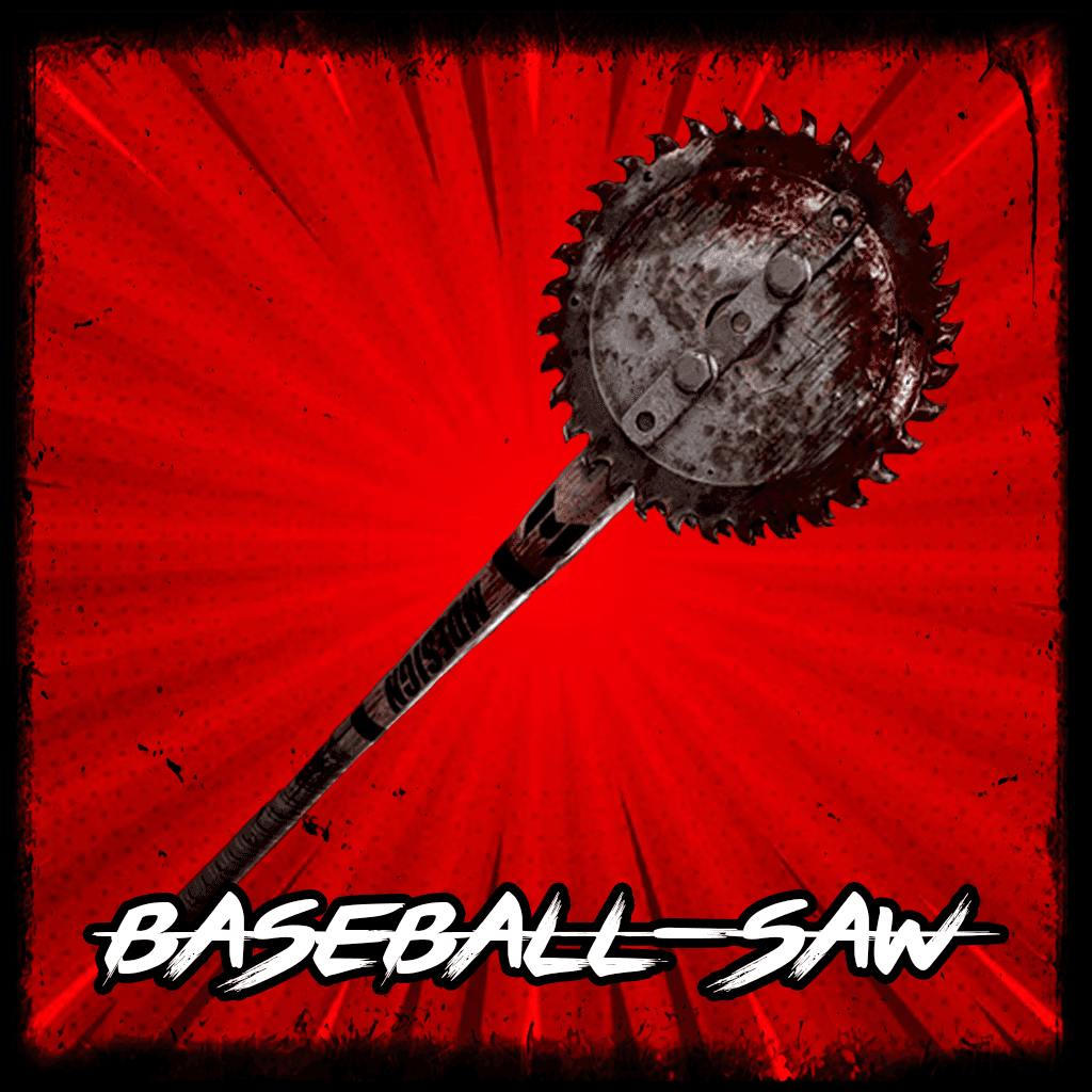 Baseball-Saw [Bat] — Left 4 Dead 2 Steam Workshop preview image