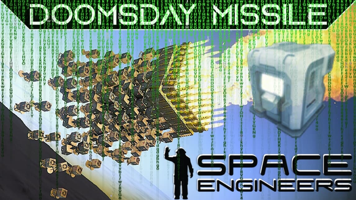 Doomsday Missile Script v1 — Space Engineers Steam Workshop preview image