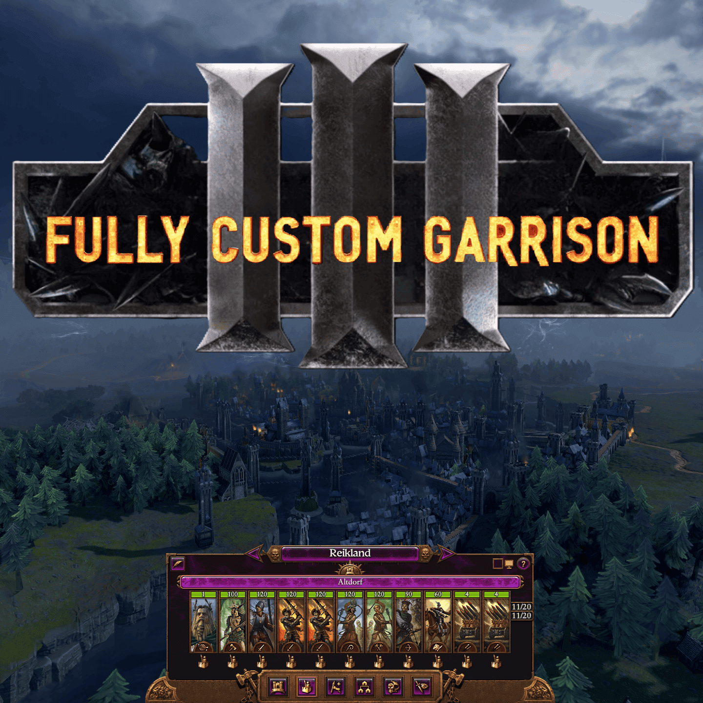 Fully Custom Garrison - 8.X Update — Total War: WARHAMMER III Steam Workshop preview image