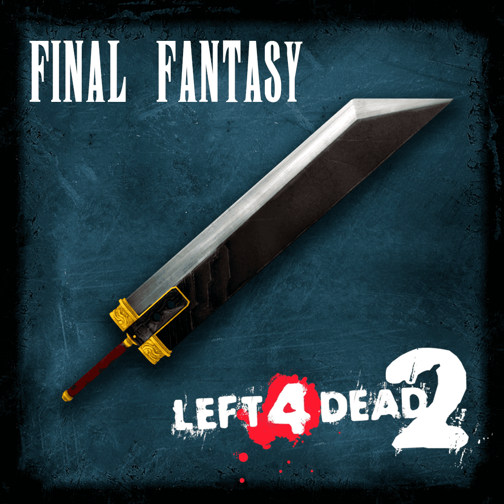 Buster Sword - Final Fantasy - Katana — Left 4 Dead 2 Steam Workshop preview image