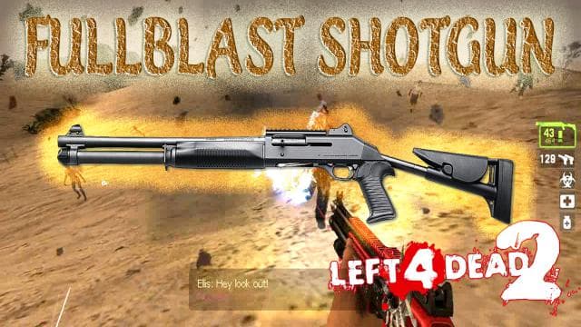 Fullblast Autoshotgun (Vscript) — Left 4 Dead 2 Steam Workshop preview image