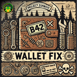 [B42] Wallet Fix — Project Zomboid Steam Workshop preview image