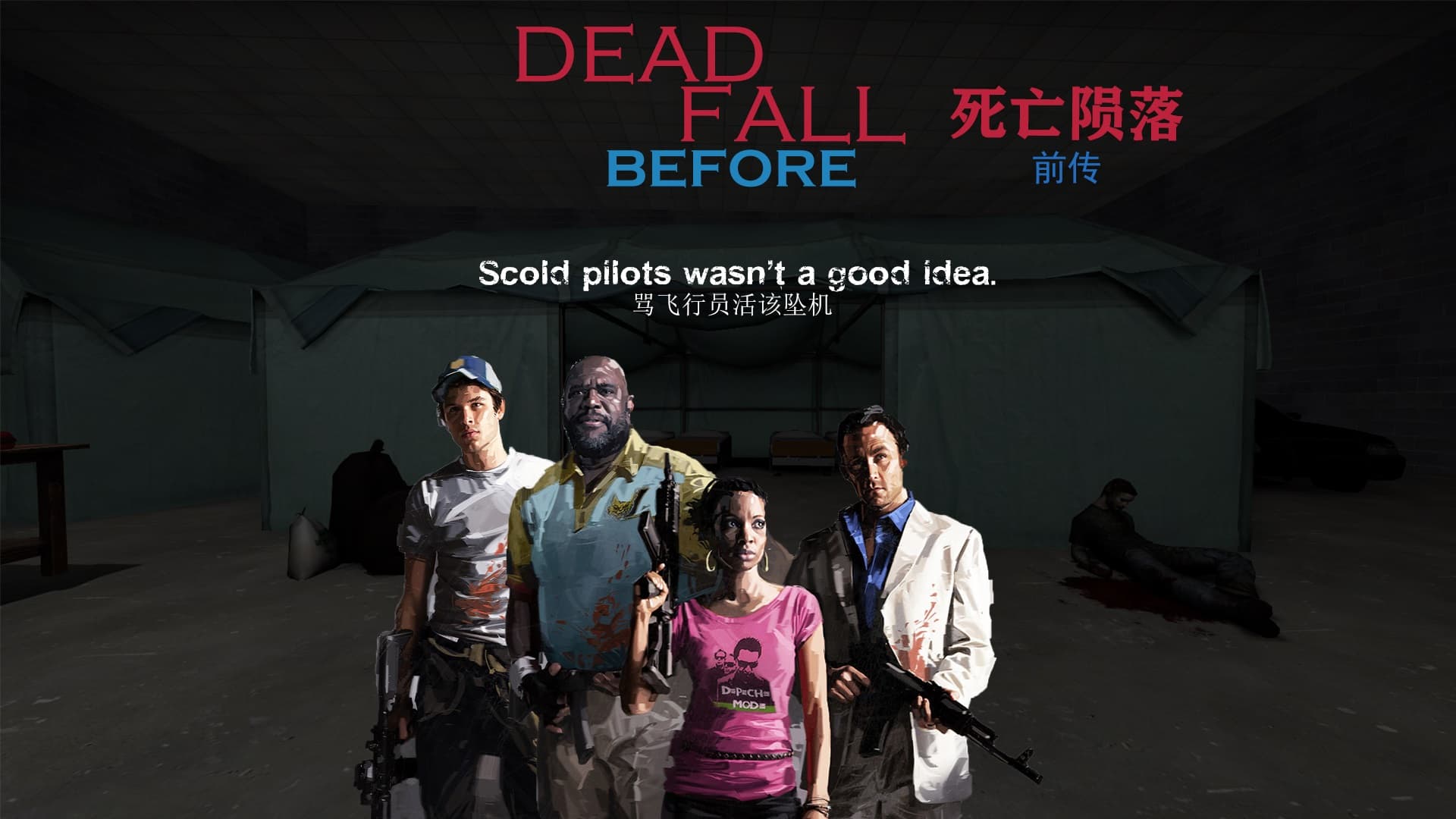 死亡陨落：前传（Dead Fall: Before)
 — Left 4 Dead 2 Workshop preview