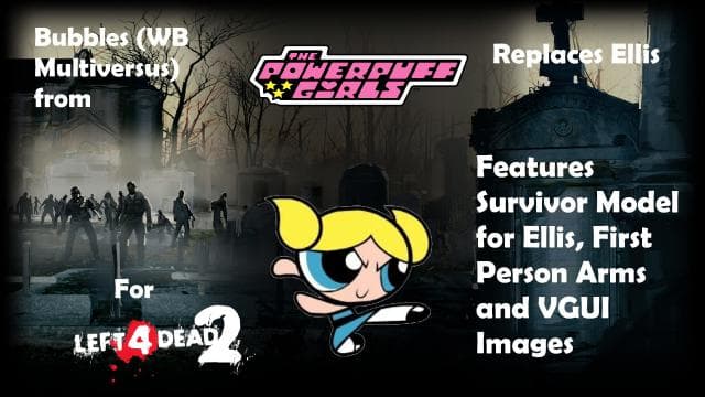 Bubbles (WBMultiversus) Replaces Ellis — Left 4 Dead 2 Steam Workshop preview image