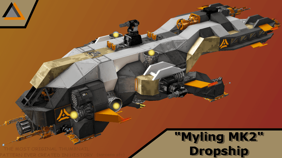 Myling DropShip MK2 — Space Engineers Workshop preview