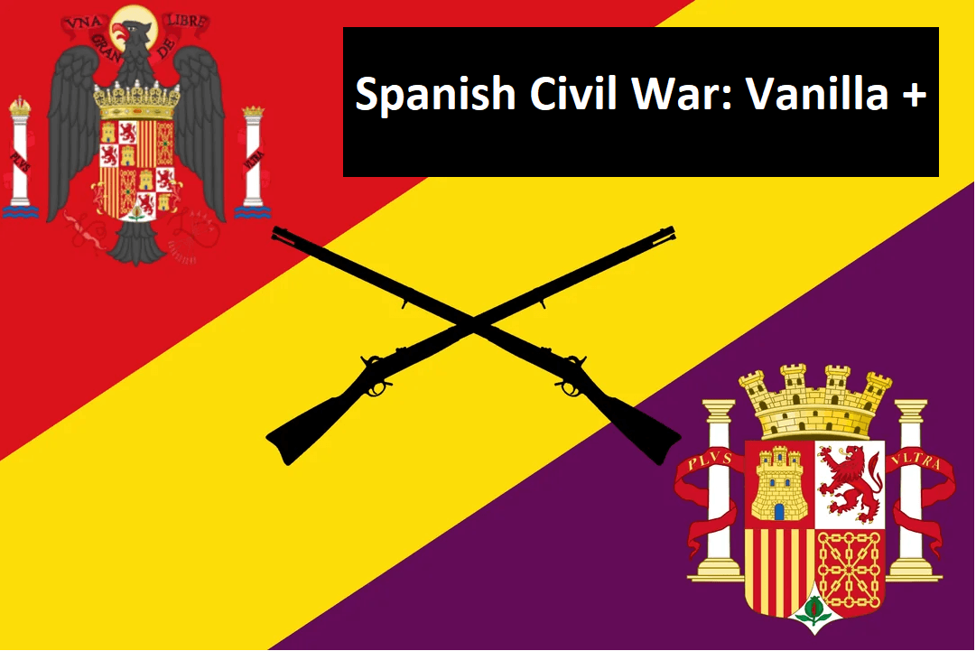 Spanish Civil War: Vanilla + — Hearts of Iron IV Steam Workshop preview image