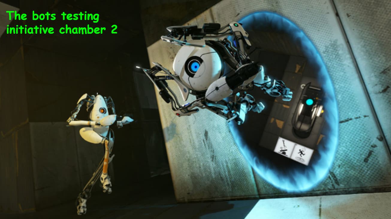 The bots testing initative chamber 2 — Portal 2 Workshop preview