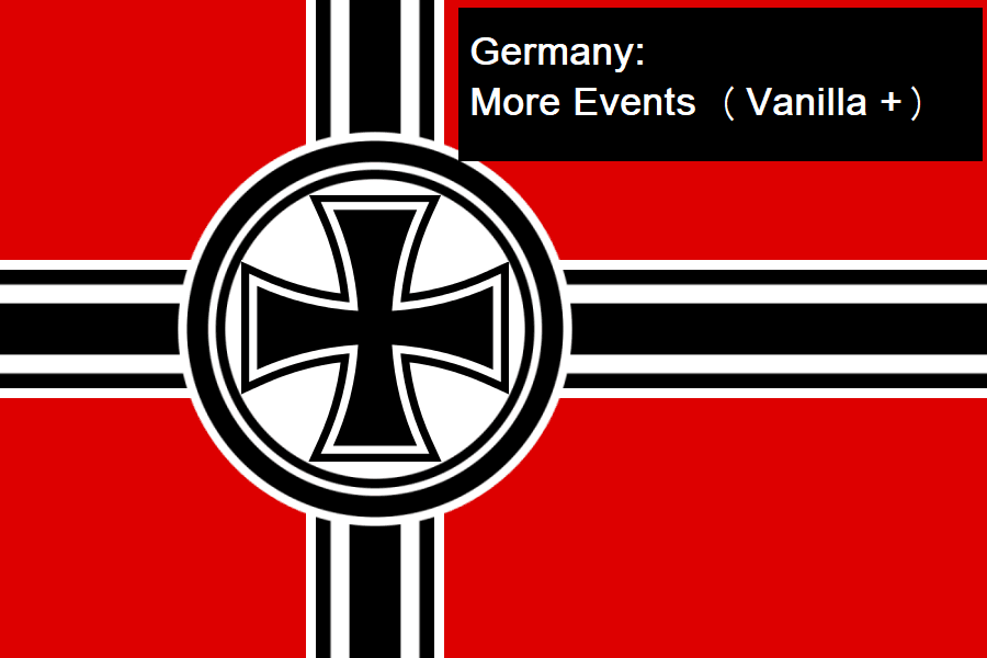 Germany: More Events (Vanilla +) — Hearts of Iron IV Workshop preview
