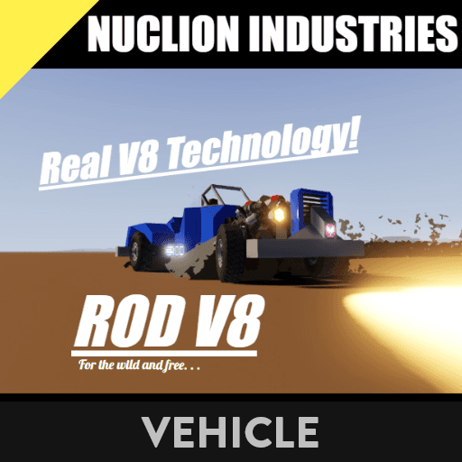 Nuclion ROD V8 (Hot Rod) (Dragster) (V8) (Sport) (Track) — Stormworks: Build and Rescue Steam Workshop preview image