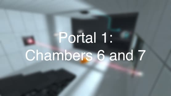 Portal 1 Chambers 6 and 7 — Portal 2 Steam Workshop preview image