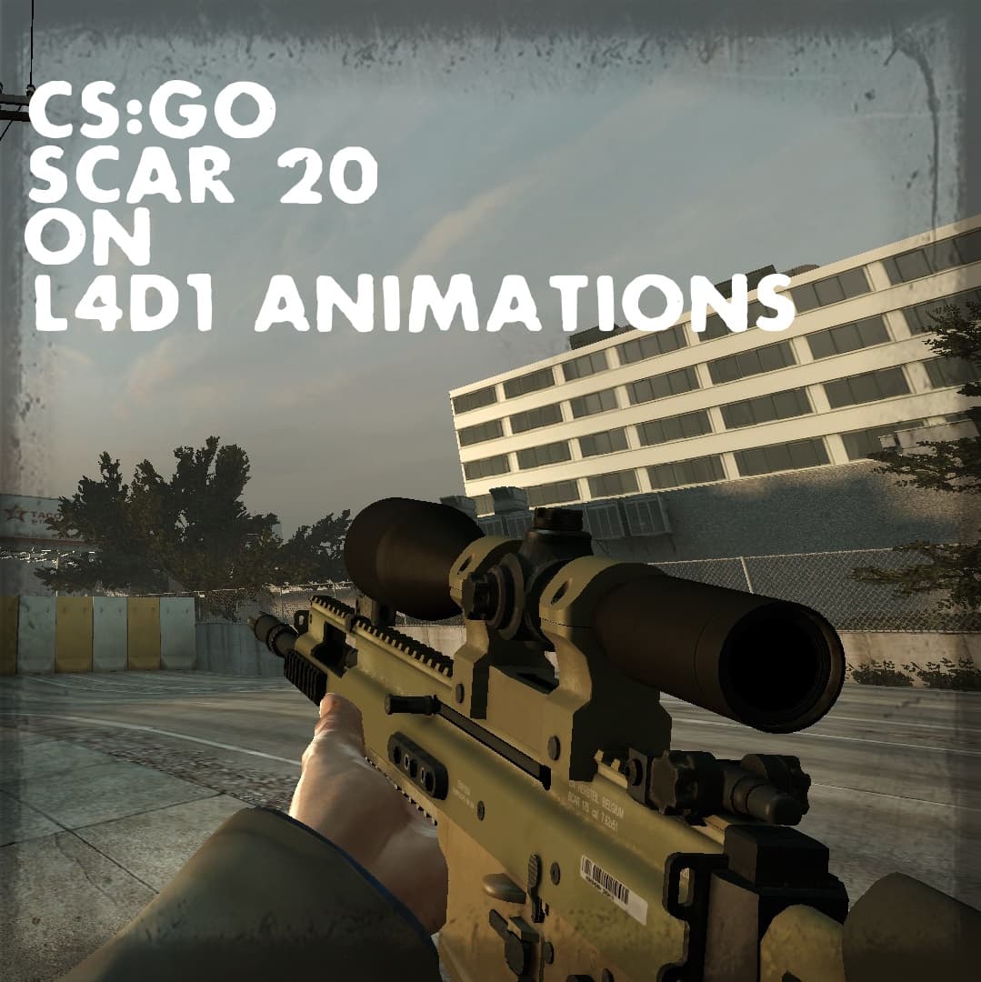 CS:GO SCAR-20 on L4D1 animations — Left 4 Dead 2 Steam Workshop preview image