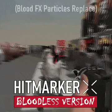 Hitmarker: Bloodless Version (Blood FX Particles Replace) — Left 4 Dead 2 Steam Workshop preview image
