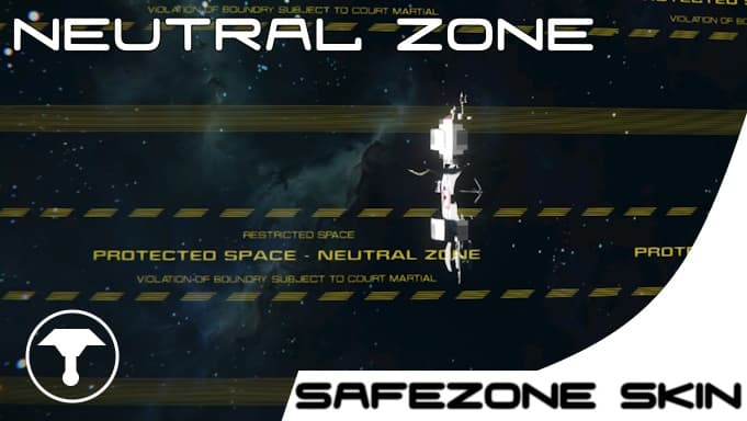 Neutral Zone - Safezone Skin — Space Engineers Workshop preview