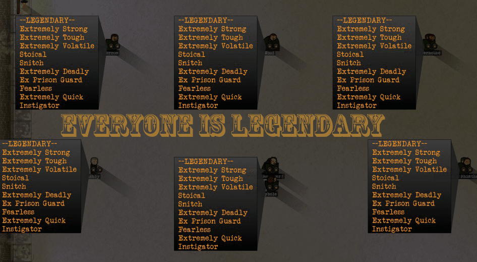 Everyone is Legendary — Prison Architect Steam Workshop preview image