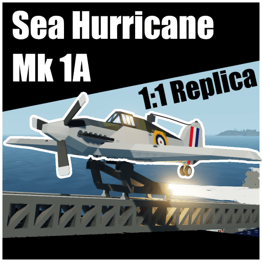 Hawker Sea Hurricane Mk IA | 1:1 Replica — Stormworks: Build and Rescue Workshop preview