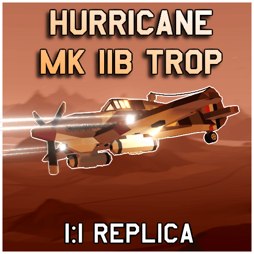 Hawker Hurricane Mk iiB Trop | 1:1 Replica — Stormworks: Build and Rescue Steam Workshop preview image