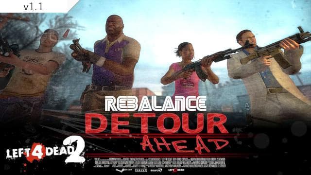 Detour Ahead Rebalance (v1.1) — Left 4 Dead 2 Steam Workshop preview image