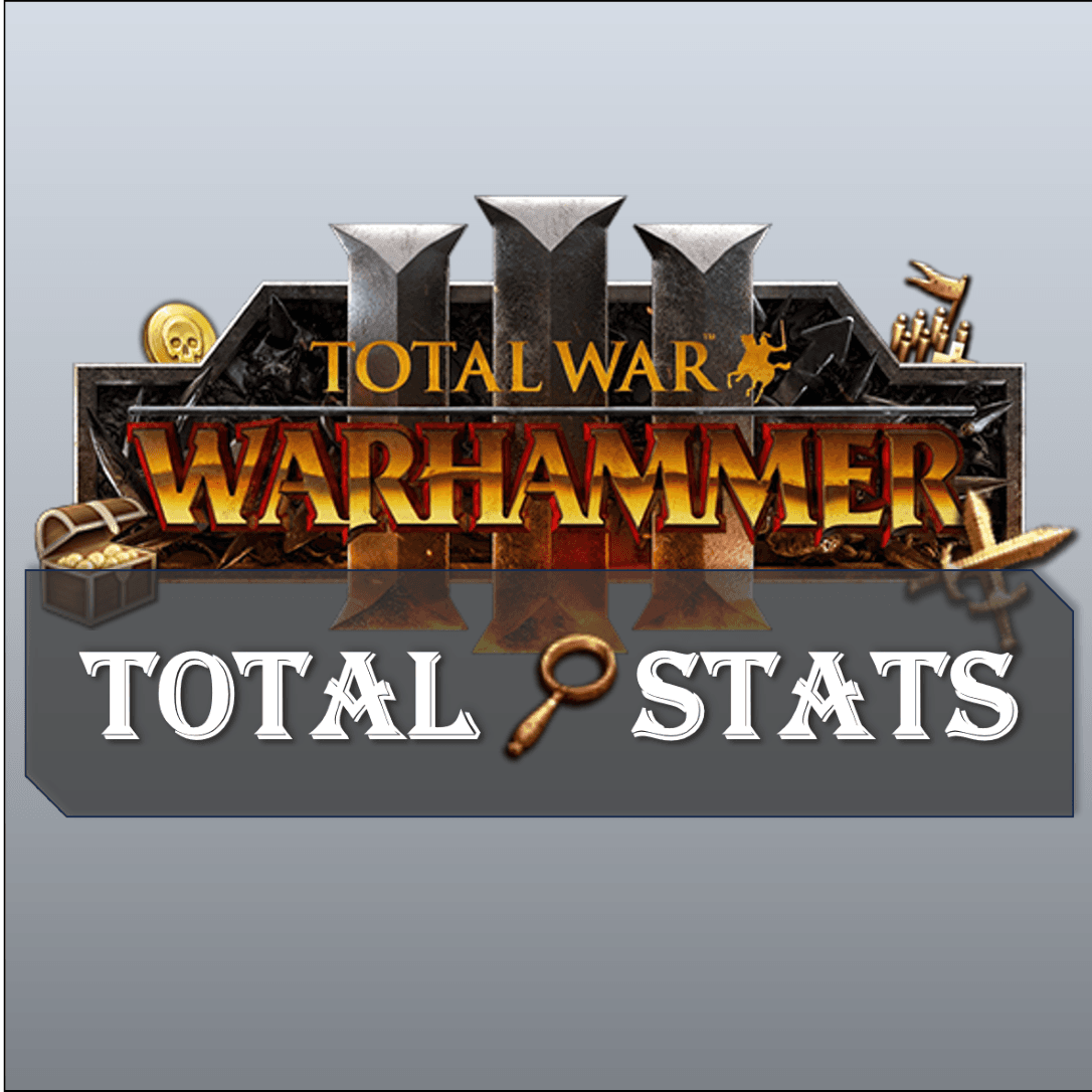 Total Stats — Total War: WARHAMMER III Steam Workshop preview image